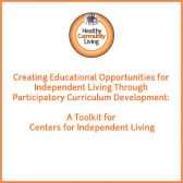 Creating Educational Opportunities for Independent Living Through Participatory Curriculum Development: A Toolkit for Centers for Independent Living & HCL Logo